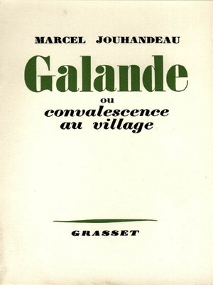 cover image of Galande ou convalescence au village